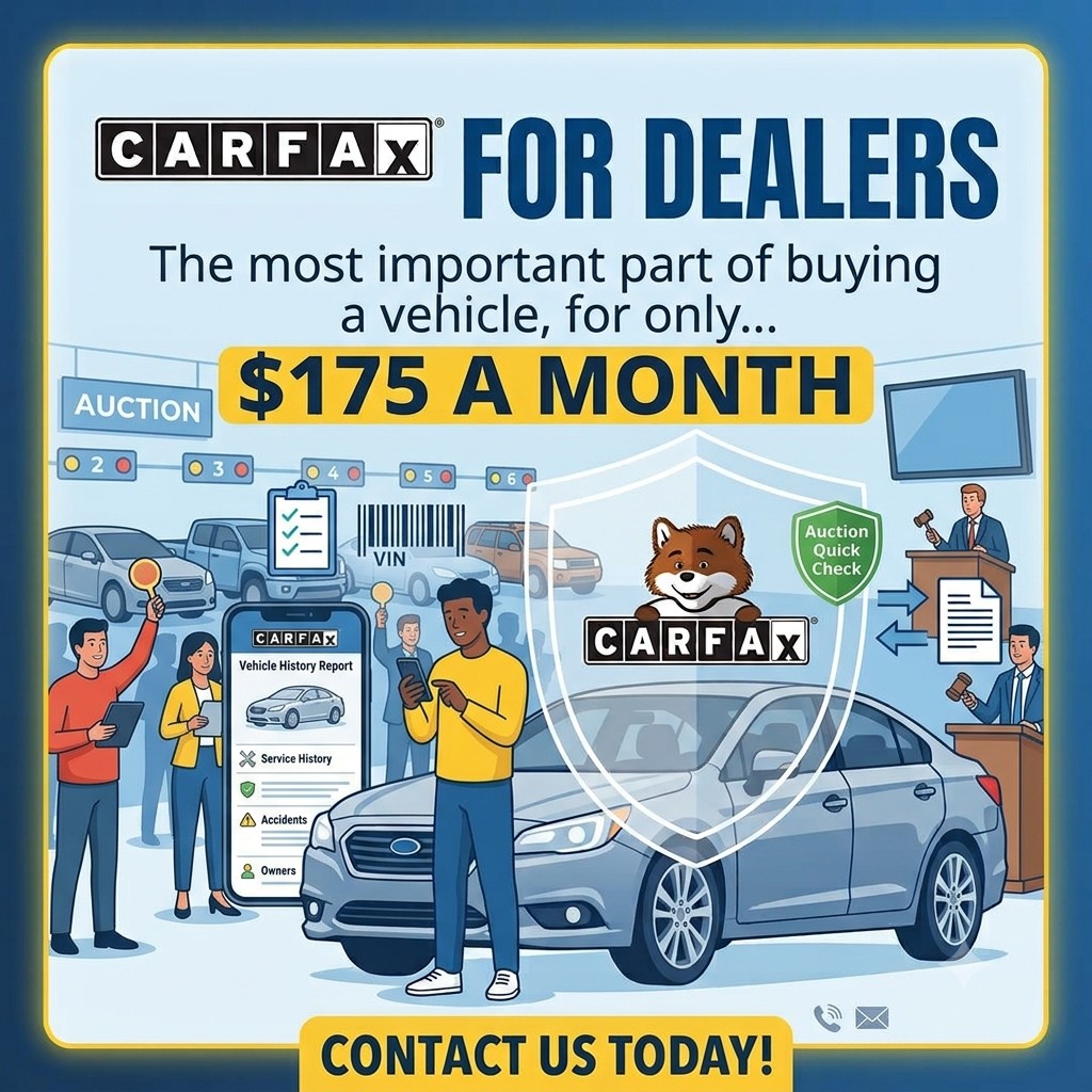 Carfax for Dealers — the most important part of buying a vehicle, for only $175 a month
